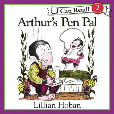 Arthur's Pen Pal Audibook, by Lillian Hoban