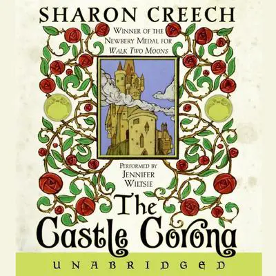 The Castle Corona Audibook, by Sharon Creech