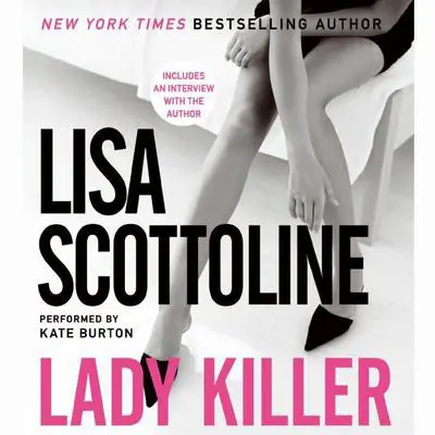 Lady Killer Audibook, by Lisa Scottoline