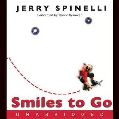 Smiles to Go Audibook, by Jerry Spinelli
