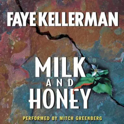 Milk and Honey Audibook, by Faye Kellerman