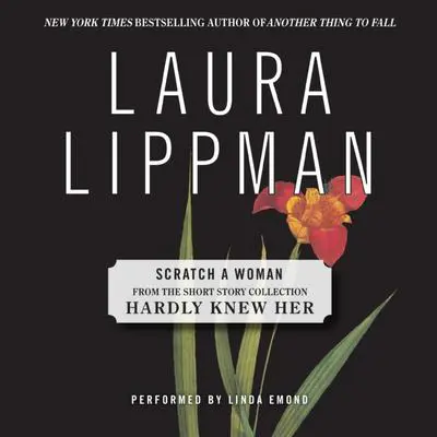 Scratch a Woman Audibook, by Laura Lippman