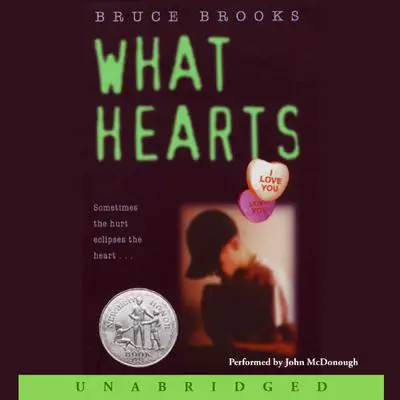 What Hearts Audibook, by Bruce Brooks