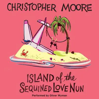 Island of the Sequined Love Nun Audibook, by Christopher Moore