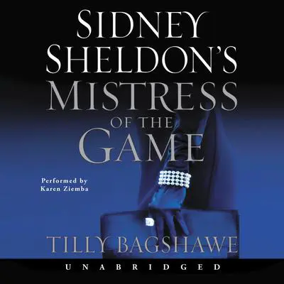 Sidney Sheldon's Mistress of the Game Audibook, by Sidney Sheldon