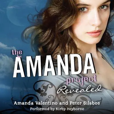 The Amanda Project: Book 2: Revealed Audibook, by Amanda Valentino