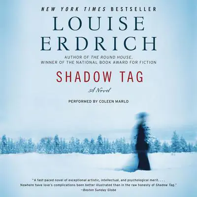 Shadow Tag: A Novel Audibook, by Louise Erdrich