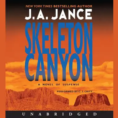 Skeleton Canyon Audibook, by J. A. Jance