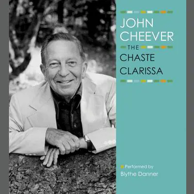 The Chaste Clarissa Audibook, by John Cheever