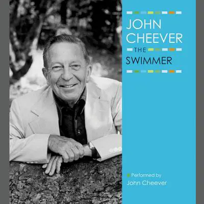 The Swimmer Audibook, by John Cheever