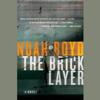 The Bricklayer: A Novel Audibook, by Noah Boyd