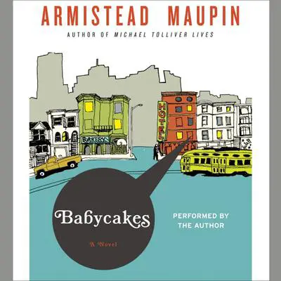Babycakes Audibook, by Armistead Maupin
