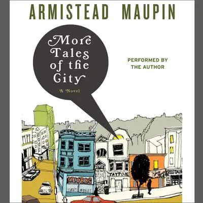 More Tales of the City Audibook, by Armistead Maupin