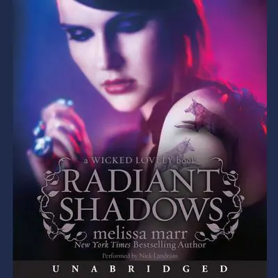 Radiant Shadows Audibook, by Melissa Marr