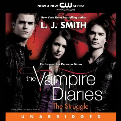 The Vampire Diaries: The Struggle Audibook, by L. J. Smith