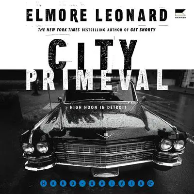 City Primeval Audibook, by Elmore Leonard