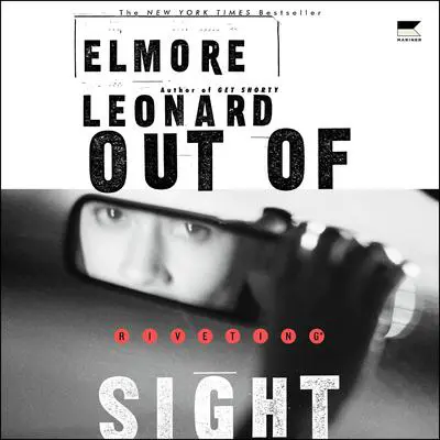 Out of Sight: A Novel Audibook, by Elmore Leonard