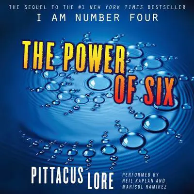 The Power of Six Audibook, by Pittacus Lore