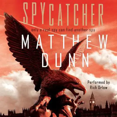 Spycatcher Audibook, by Matthew Dunn