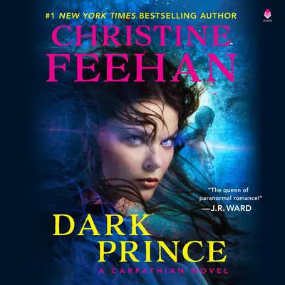 Dark Prince Audibook, by Christine Feehan