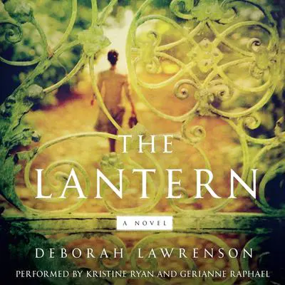 The Lantern: A Novel Audibook, by Deborah Lawrenson
