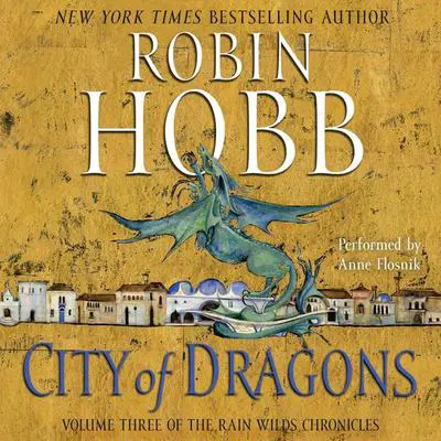 City of Dragons Audibook, by Robin Hobb