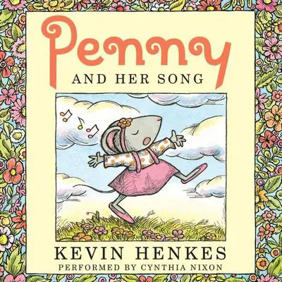 Penny and Her Song Audibook, by Kevin Henkes