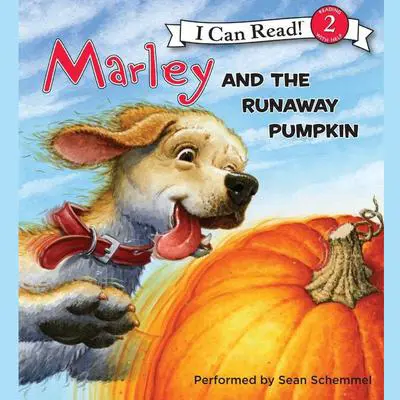 Marley: Marley and the Runaway Pumpkin Audibook, by John Grogan