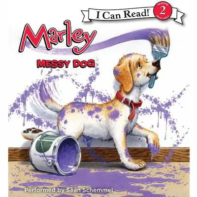 Marley: Messy Dog Audibook, by John Grogan