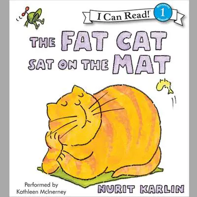 The Fat Cat Sat on the Mat Audibook, by Nurit Karlin