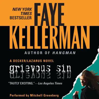 Grievous Sin Audibook, by Faye Kellerman