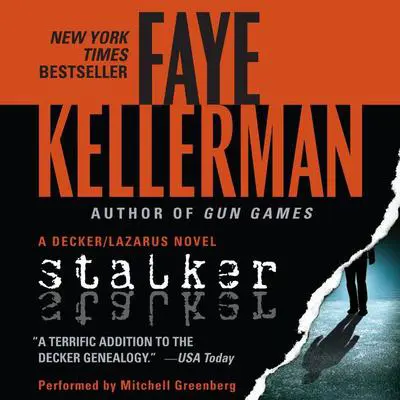 Stalker: A Decker/Lazarus Novel Audibook, by Faye Kellerman