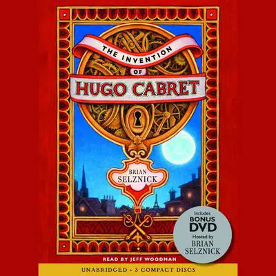 The Invention of Hugo Cabret Audibook, by Brian Selznick