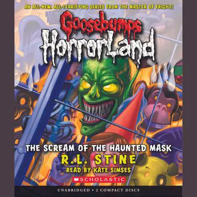 The Scream of the Haunted Mask Audibook, by R. L. Stine