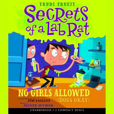 No Girls Allowed (Dogs Okay) Audibook, by Trudi Trueit
