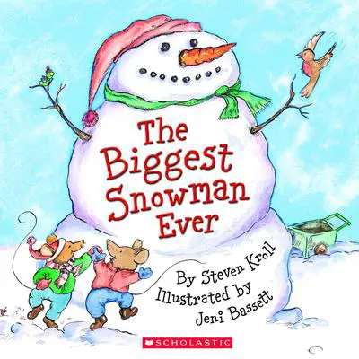 The Biggest Snowman Ever Audibook, by Steven Kroll