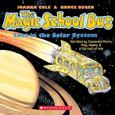 The Magic School Bus Lost in the Solar System Audibook, by Joanna Cole