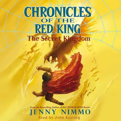 The Secret Kingdom: THE ENCHANTED MOON CLOAK Audibook, by Jenny Nimmo