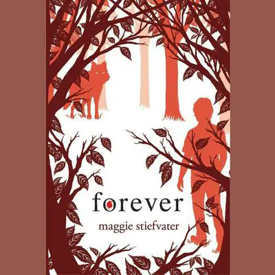 Forever Audibook, by Maggie Stiefvater