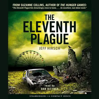 The Eleventh Plague Audibook, by Jeff Hirsch