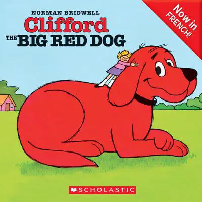 Clifford le gros chien rouge Audibook, by Norman Bridwell