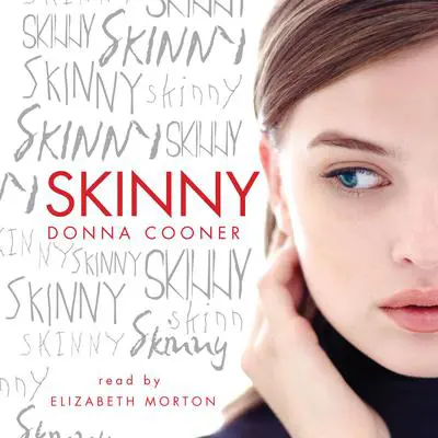 Skinny Audibook, by Donna Cooner