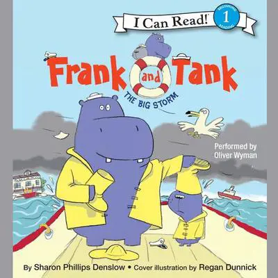 Frank and Tank: The Big Storm Audibook, by Sharon Phillips Denslow