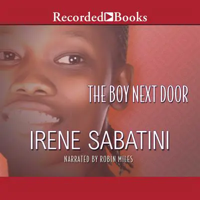 The Boy Next Door Audibook, by Irene Sabatini