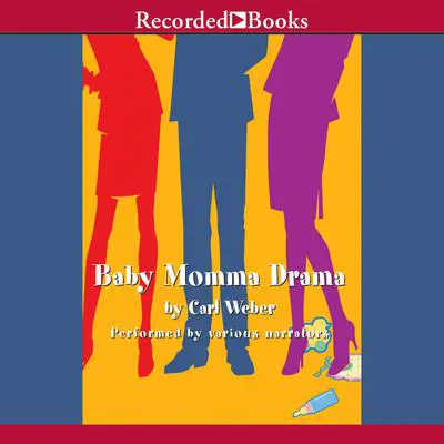 Baby Momma Drama Audibook, by Carl Weber
