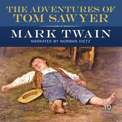 The Adventures of Tom Sawyer Audibook, by Mark Twain
