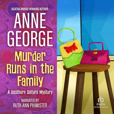 Murder Runs in the Family Audibook, by Anne George