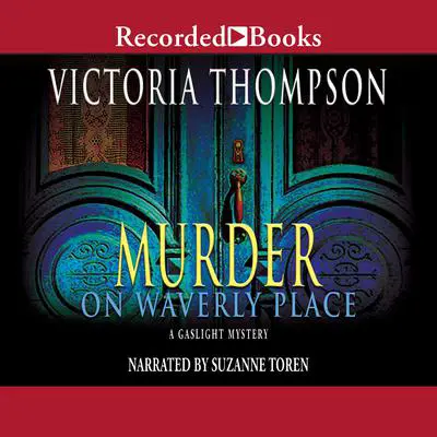 Murder on Waverly Place Audibook, by Victoria Thompson
