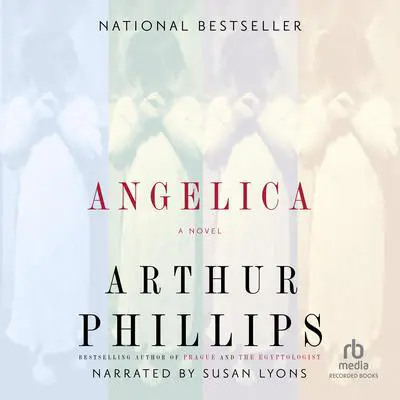 Angelica Audibook, by Arthur Phillips