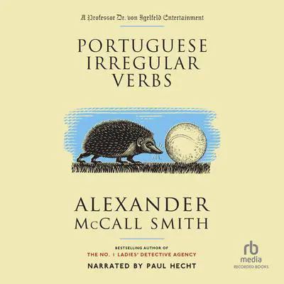 Portuguese Irregular Verbs Audibook, by Alexander McCall Smith